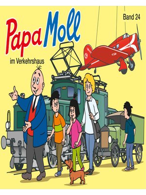 cover image of Papa Moll im Verkehrshaus
